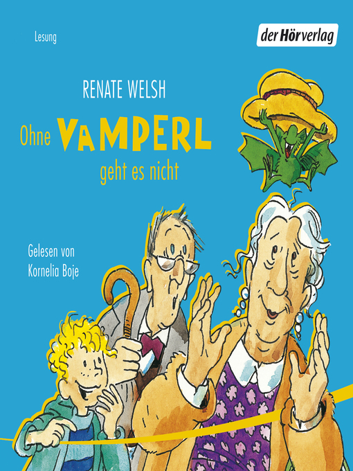 Title details for Ohne Vamperl geht es nicht by Renate Welsh - Available